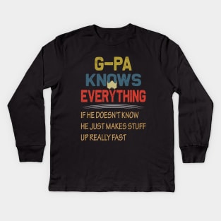 G-PA knows everything..fathers day gift Kids Long Sleeve T-Shirt